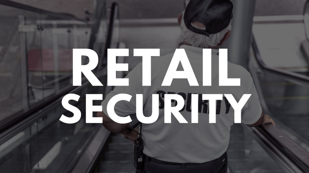 Retail Security Services Toronto