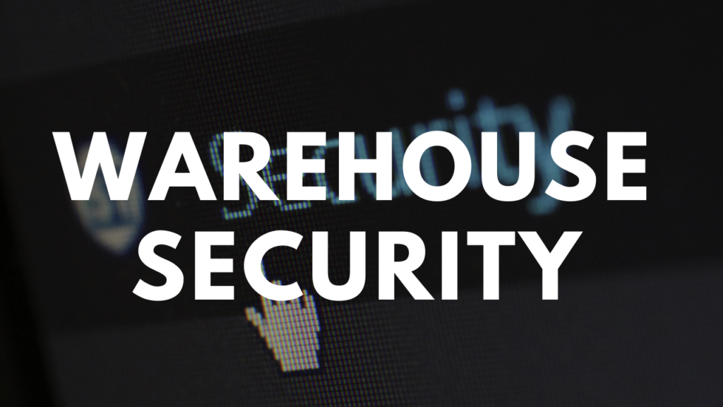 Warehouse Security Services Toronto